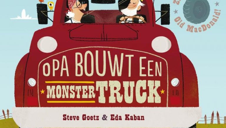 Opa bouwt een monstertruck – Steve Goetz & Eda Kaban
