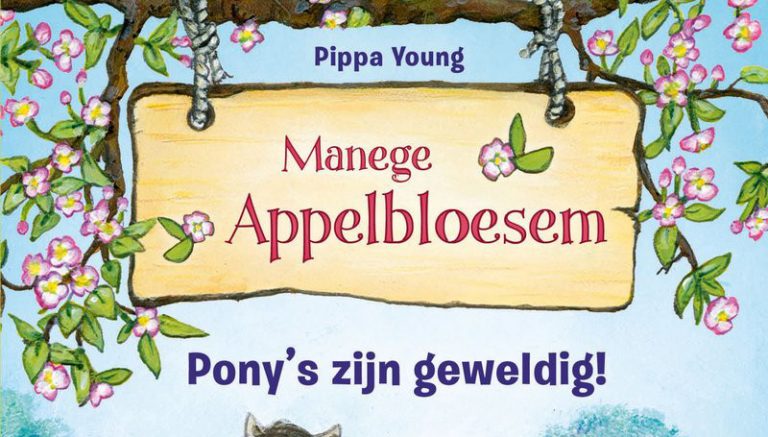 Manege Appelbloesem, Pony’s zijn geweldig – Pippa Young