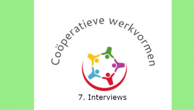 Coöperatieve werkvormen 7: Interviews