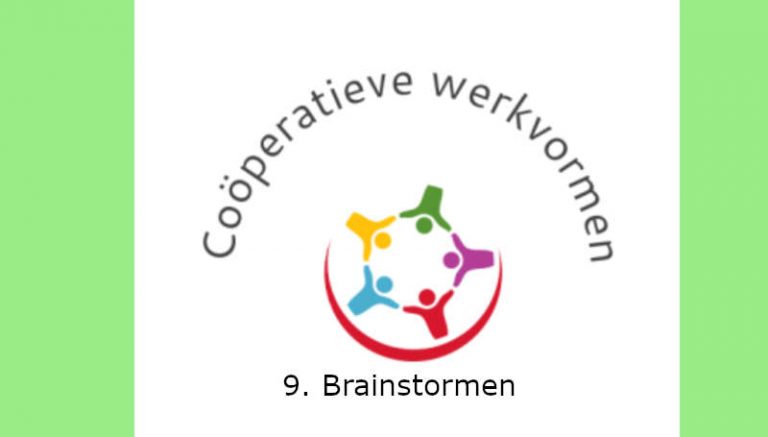 Coöperatieve werkvormen 9: Brainstormen