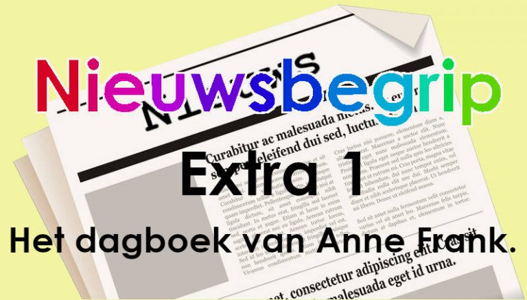 Nieuwsbegrip extra 1 – Het dagboek van Anne Frank