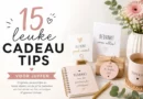 15 leuke cadeautips